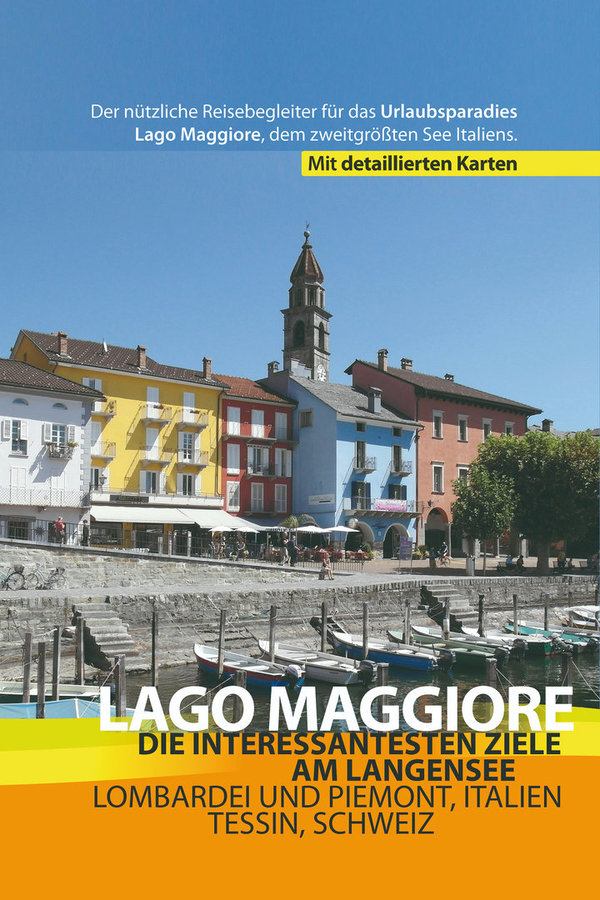 Lago Maggiore - Reiseführer - Alte Auflage (geringe Gebrauchsspuren)